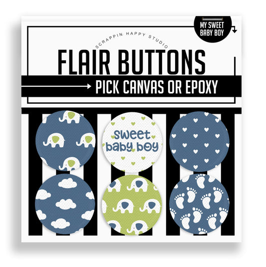 Mini Canvas Flair Buttons 1" - My Sweet Baby Boy